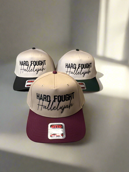 Hard Fought Hallelujah Embroidered Hat